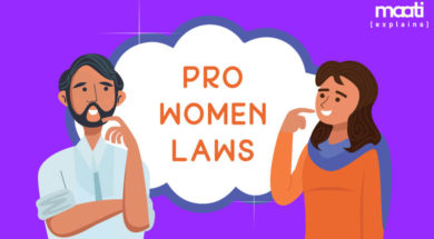 Maati Explains Pro Women Laws Ep 5