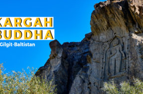 Kargah Buddha in Gilgit-Baltistan
