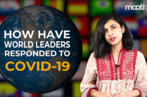 Maati TV How Have World Leaders Responded to COVID-19