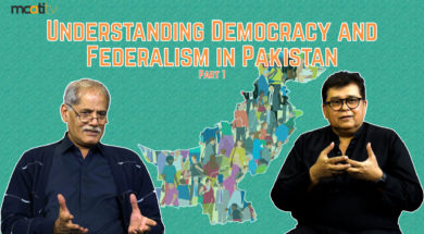 Maati TV Democracy and Federalism in Pakistan( Part 1) In conversation with Zafarullah Khan