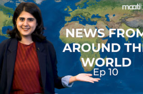 Maati TV News From Around The World Ep 10