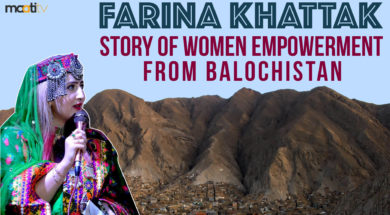 Maati TV Farina Khattak – Story Of Women Empowerment From Balochistan