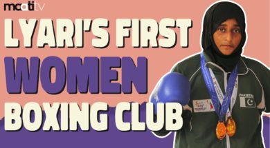 Maati TV – Lyari’s First Women Boxing Club